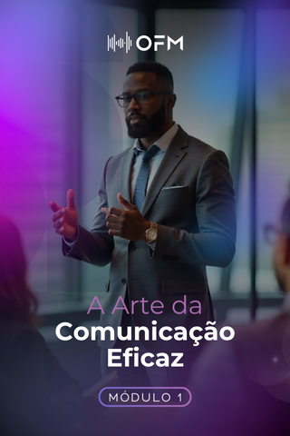 A Arte da Comunicação Eficaz