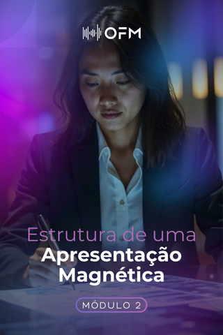 Estrutura de uma Apresentação Magnética