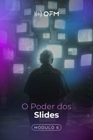 O Poder dos Slides